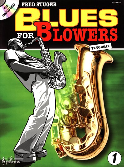Stuger Fred: Blues For Blowers 1