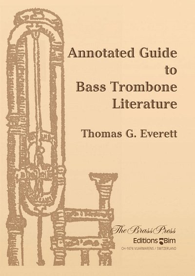 T.G. Everett: Annotated Guide to Bass Trombone Lit, Pos (Bu)