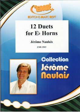 J. Naulais: 12 Duets for Eb Horns, 2Hrn
