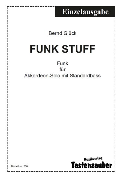 B. Glück: Funk Stuff, Akk (EA)