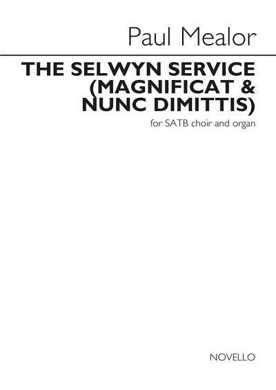 P. Mealor: The Selwyn Service (Magnificat & Nun, GchOrg (Bu)