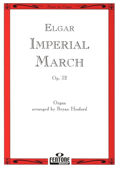 E. Elgar: Imperial March Op. 32, Org