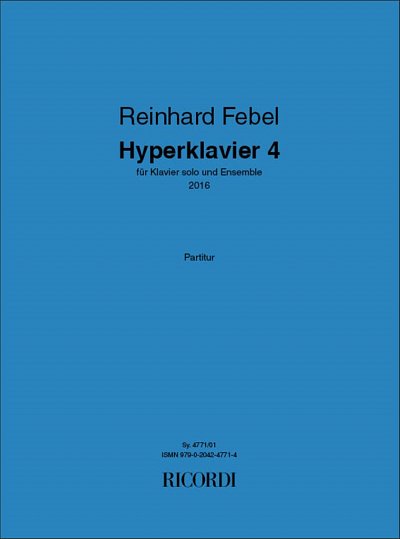 R. Febel: Hyperklavier 4 (Part.)