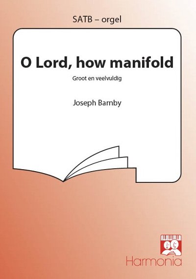 J. Barnby: O Lord, how manifold, GchKlav