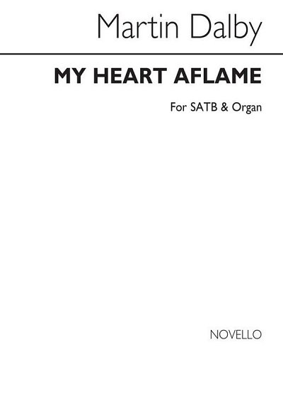 M. Dalby: My Heart Aflame, GchKlav (Chpa)
