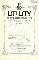 G.E. Holmes: Utility Orchestra Folio No. 1, Sinfo (Tba)