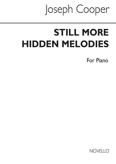 Still More Hidden Melodies for Piano, Klav