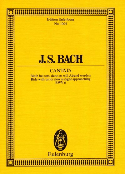 J.S. Bach: Kantate Nr. 6 (Feria 2 Paschatos) BWV 6