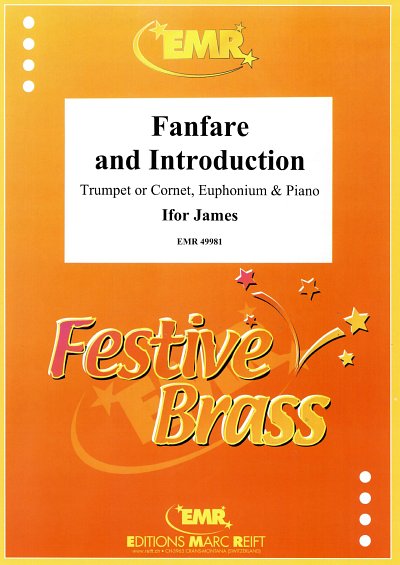 I. James: Fanfare and Introduction, TrpEupKlv (KlavpaSt)