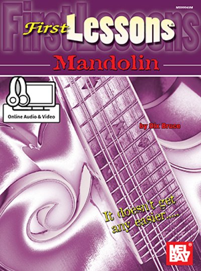 D. Bruce: First Lessons: Mandolin