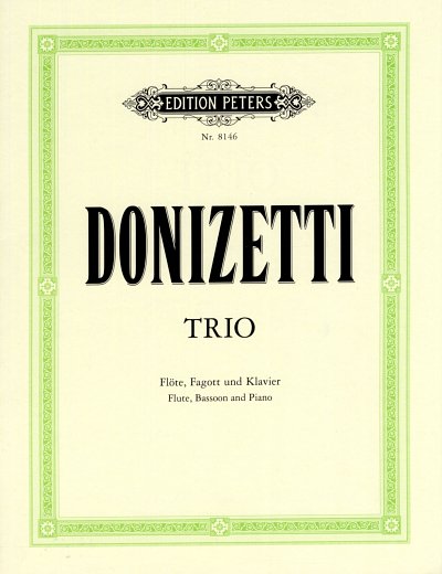 G. Donizetti: Trio für Flöte, Fagott u, FlFagKlav (KlavpaSt)