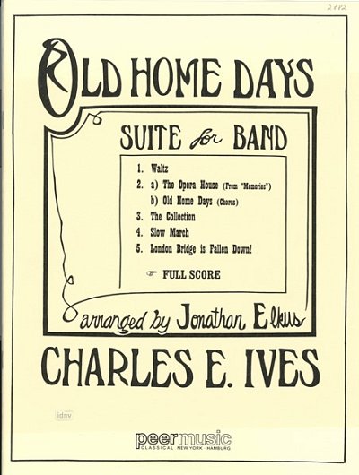 C. Ives: Old home Days, Blaso (Part.)