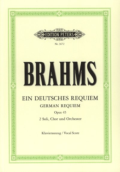 J. Brahms - German Requiem op. 45