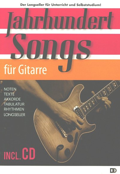 D. Kessler: Jahrhundertsongs für Gitarre, Git