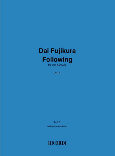 D. Fujikura: Following, Fag (Part.)