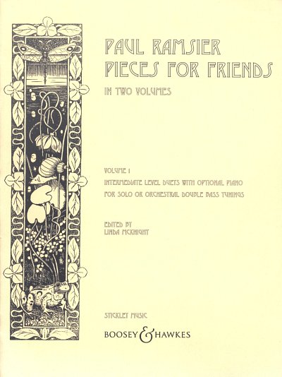 P. Ramsier: Pieces for Friends Vol. 1 (Bu)
