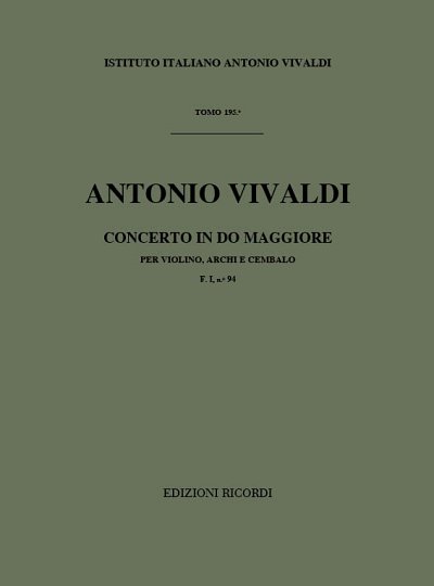 Concerto per Violino, Archi e BC: In Do Rv 182 (Part.)
