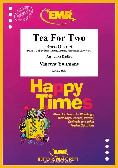 V. Youmans: Tea For Two, 4Blech