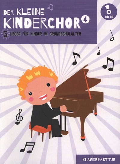 Der kleine Kinderchor 4, KchKlav (KlavpaCD)