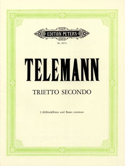 G.P. Telemann: Trietto secondo fuer zwei Altblockfloeten und