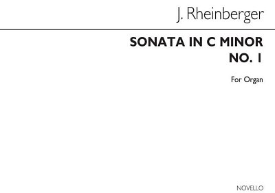 J. Rheinberger: Sonata In C Minor Op27 (No.1), Org