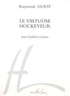 R. Guiot: Virtuose hockeyeur