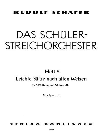 R. Schäfer: Das Schülerstreichorchester
