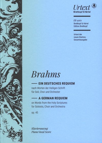 J. Brahms: Ein deutsches Requiem op. 45, 2GsGchOrchOr (KA)