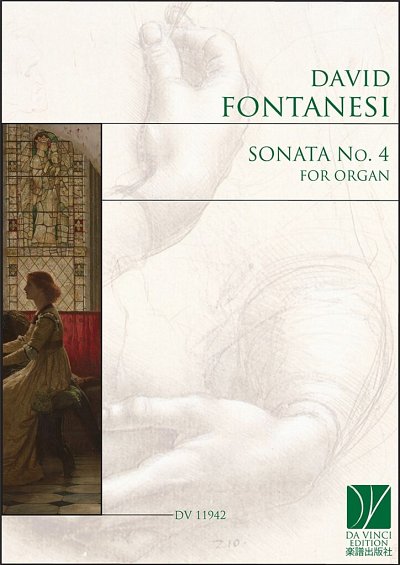 D. Fontanesi: Sonata No. 4, for Organ, Org