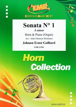 J.E. Galliard: Sonata N° 1 in A minor, HrnKlav/Org