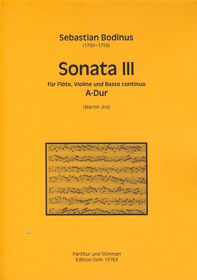 S. Bodinus: Sonata III für Flöte, Violine und Basso continuo A-Dur