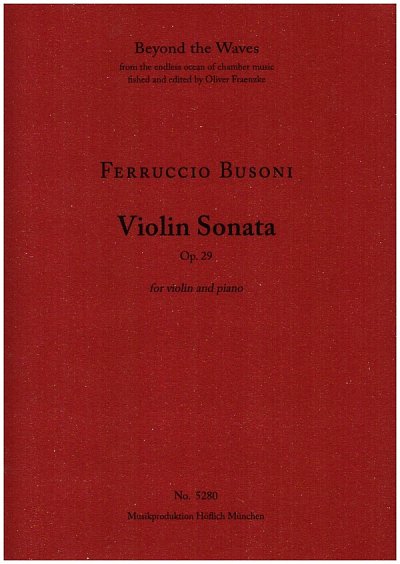 F. Busoni: Violin Sonata op.29