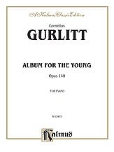 DL: C. Gurlitt: Gurlitt: Album for the Young, Op. 140, Klav