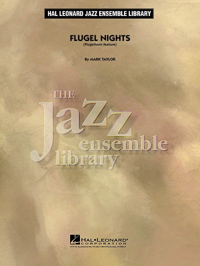 M. Taylor: Flugel Nights, Jazzens (Part.)