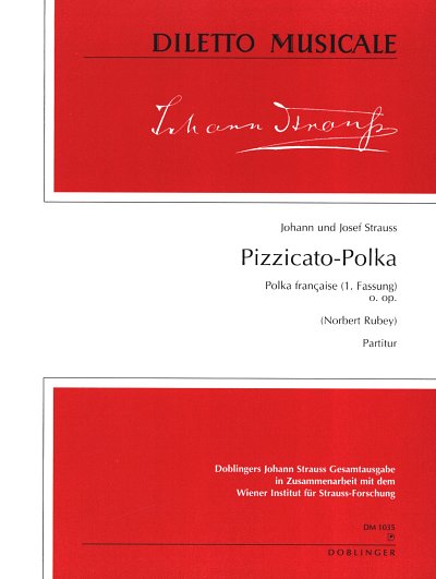 Strauss (Sohn) Johann + Strauss Josef: Pizzicato Polka Polka