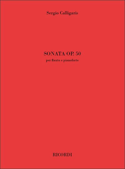 S. Calligaris: Sonata op. 50, FlKlav (KlavpaSt)
