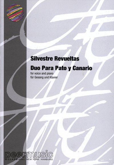 Revueltas Silvestre: Duo Para Pato Y Canario