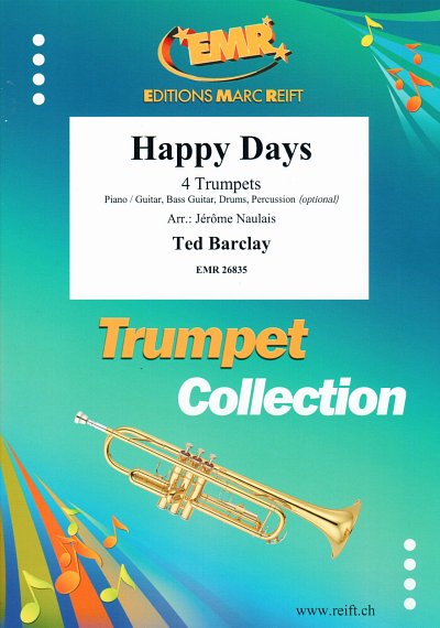 T. Barclay: Happy Days, 4Trp