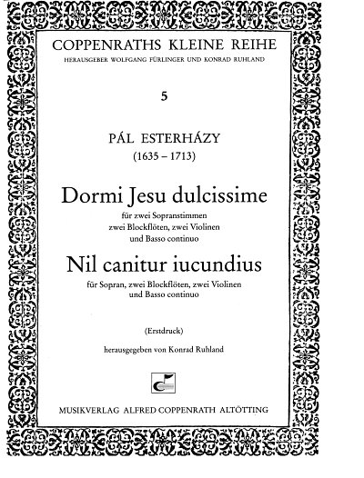 Esterhazy Pal: Dormi Jesu Dulcissime + Nil Canitur Iucundius