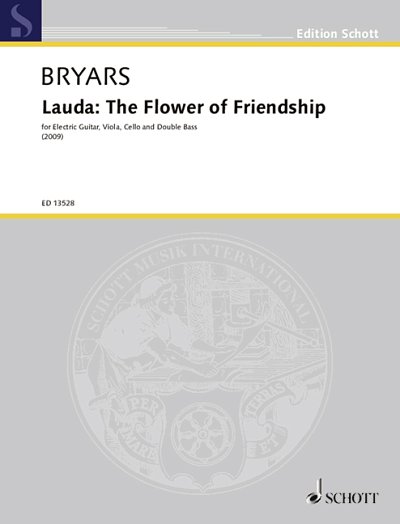 DL: G. Bryars: Lauda: The Flower of Friendship (Pa+St)