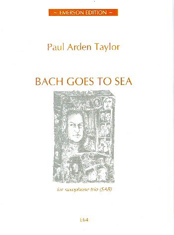Bach Goes To Sea, 3Sax (Pa+St)