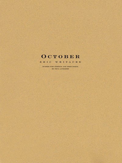 E. Whitacre: October, Stro (Part.)