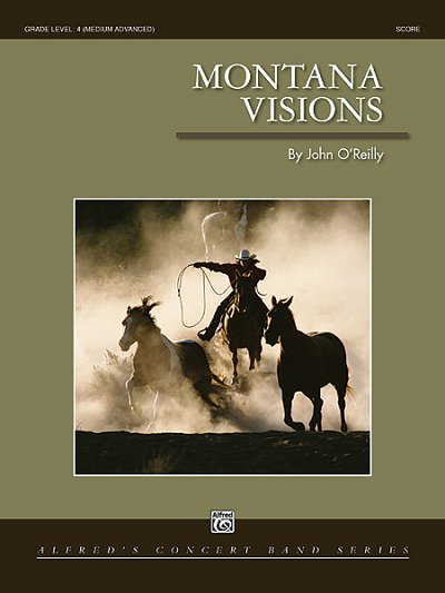J. O'Reilly: Montana Visions