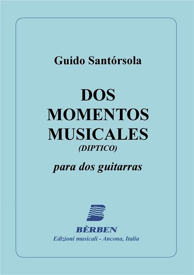 G. Santorsola: 2 Momentos Musicales, 2Git