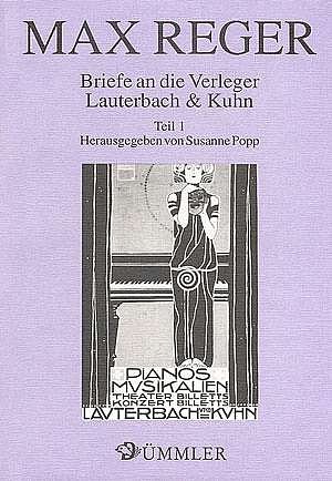 M. Reger: Briefe an die Verleger Lauterbach & Kuhn 1 (Bu)
