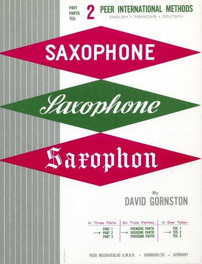 Gornston, David: Saxophon Teil 2 / Peer International Method