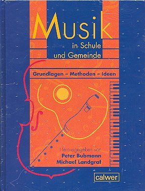 P. Bubmann: Musik in Schule und Gemeinde (Bu)