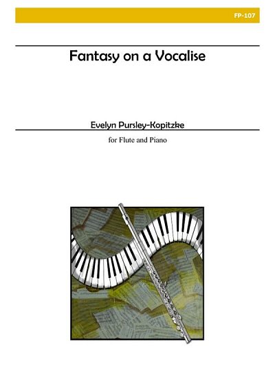 Fantasy On A Vocalise, FlKlav (Bu)