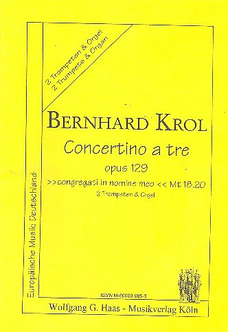 B. Krol: Concertino A Tre Op 129