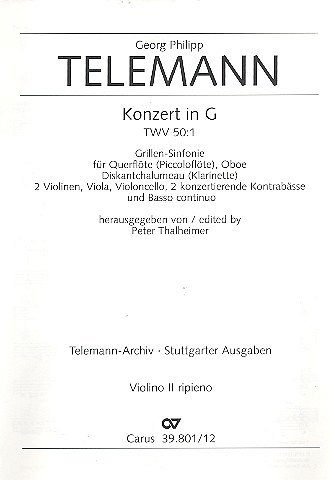 G.P. Telemann: Grillen-Symphonie TWV 50:1; Konzert in G / Ei